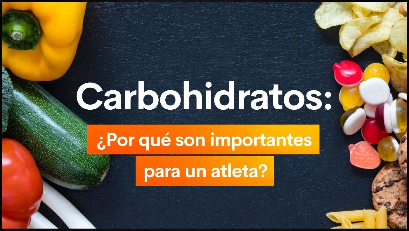 Carbohidratos: ¿Por qué son importantes para un atleta?