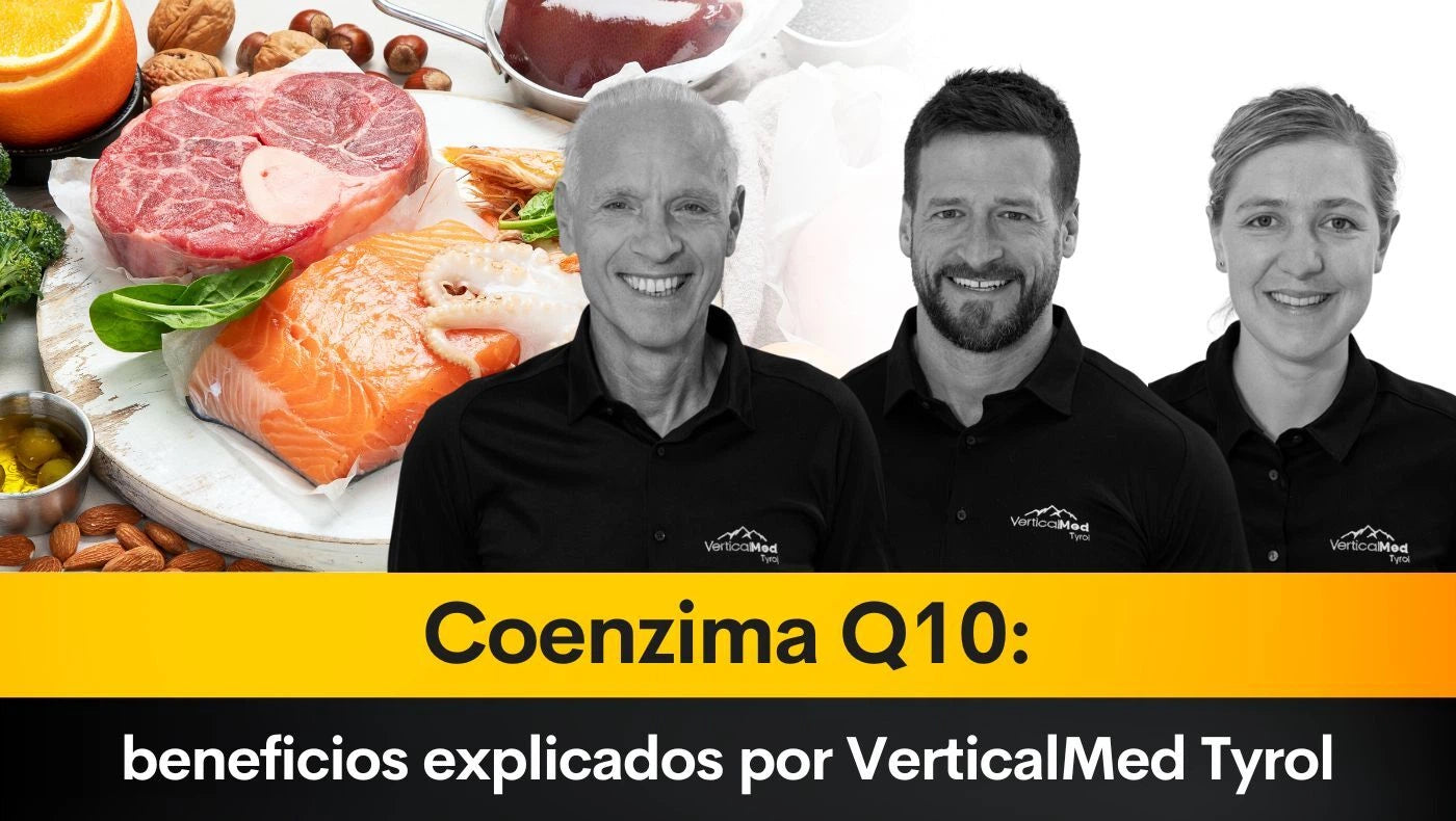 Coenzima Q10: beneficios explicados por VerticalMed Tyrol