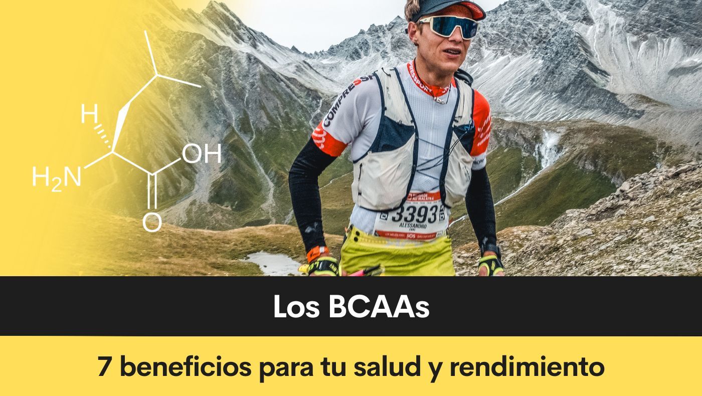 Los BCAAs - 7 beneficios para tu salud y rendimiento