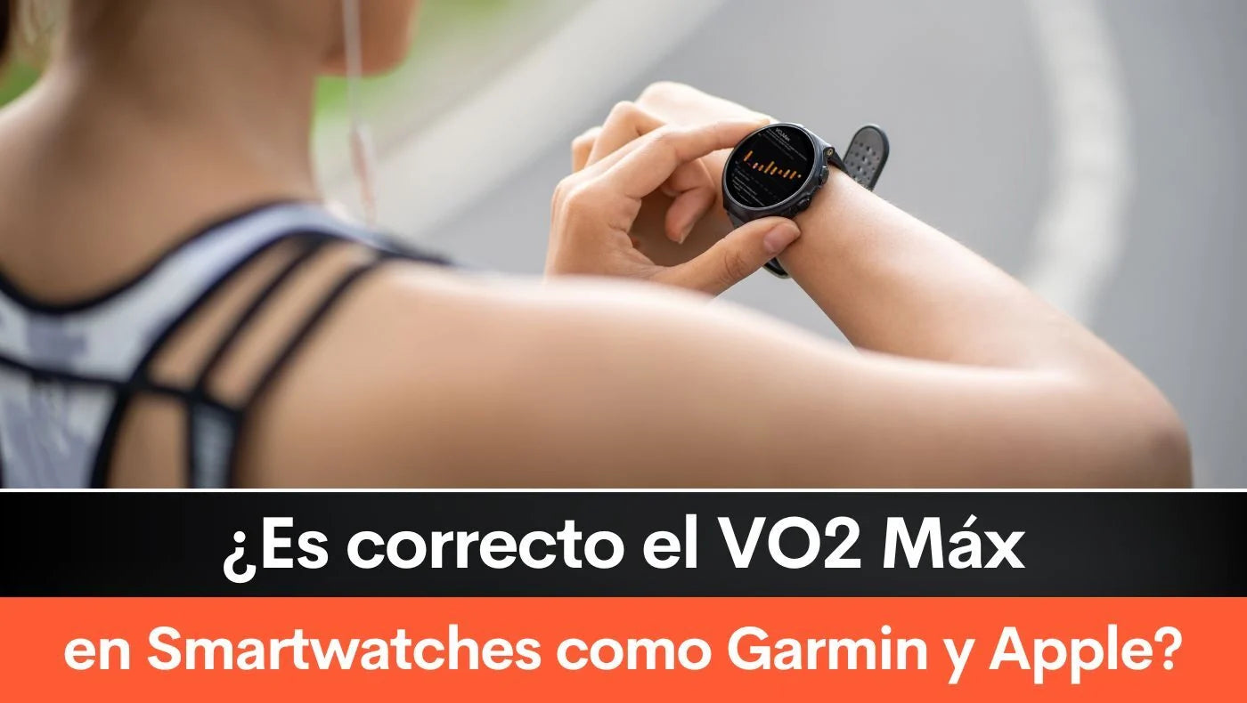 ¿Es correcto el VO2 Máx en Smartwatches como Garmin y Apple?