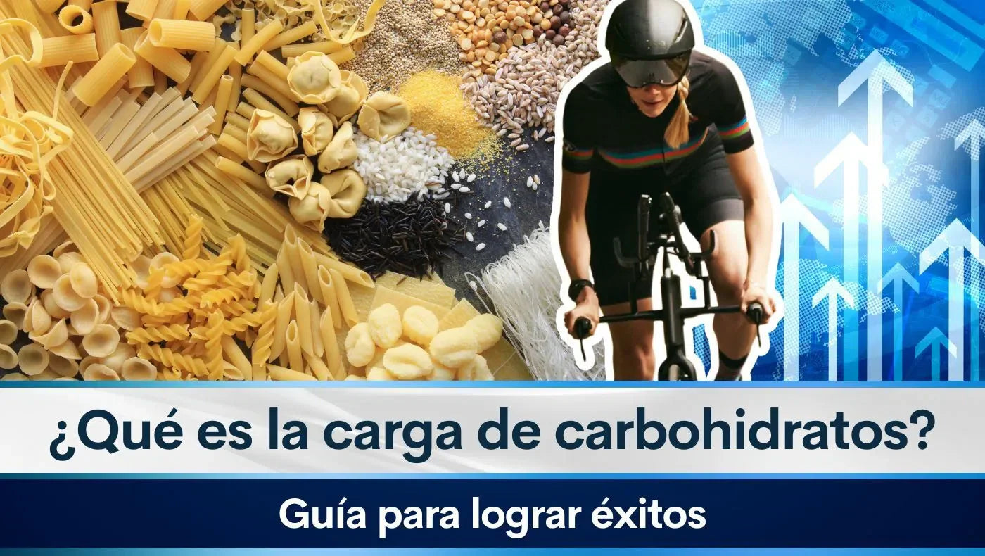 ¿Qué es la carga de carbohidratos? Guía para lograr éxitos