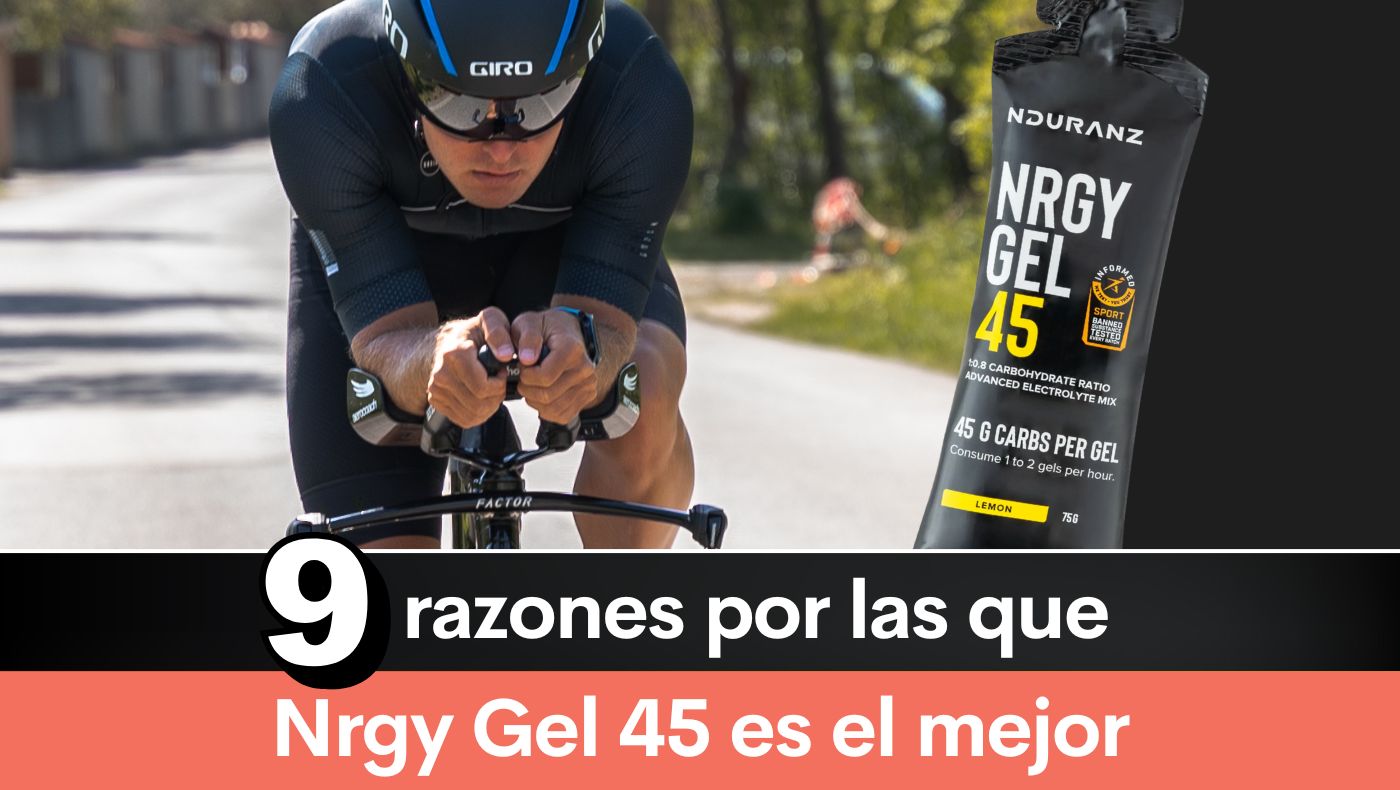 9 razones por las que Nrgy Gel 45 es el mejor